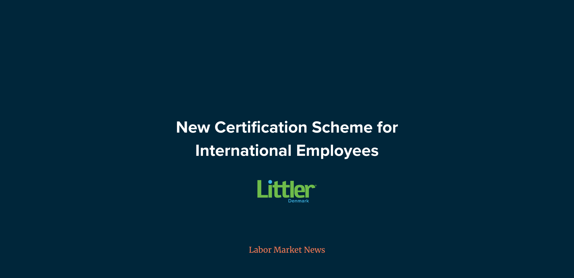 New Certification Scheme for International Employees