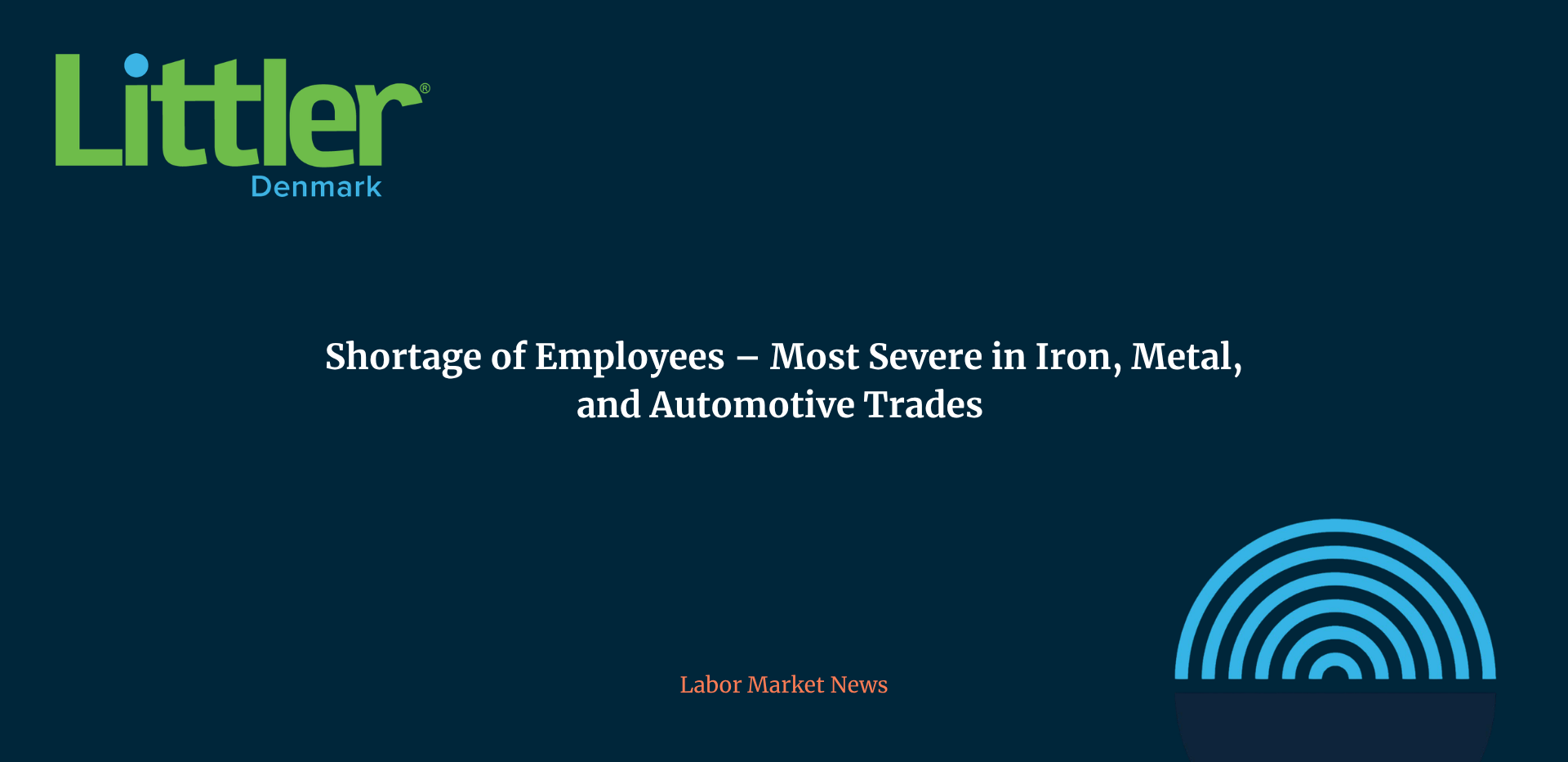 Shortage of Employees – Most Severe in Iron, Metal, and Automotive Trades
