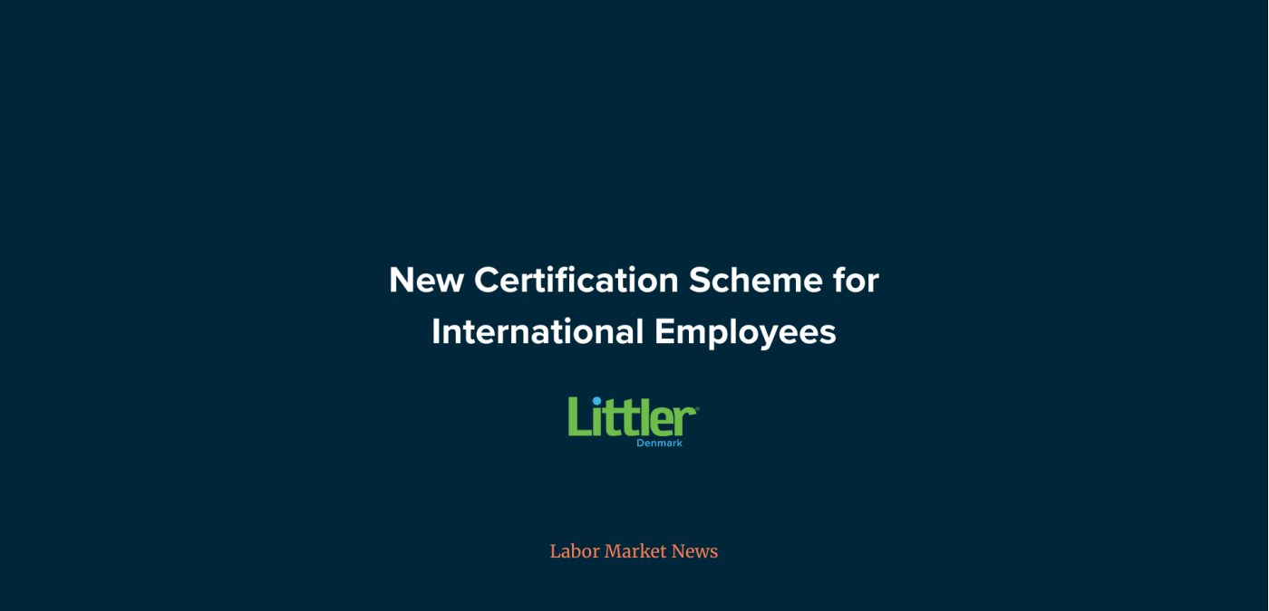 New Certification Scheme for International Employees